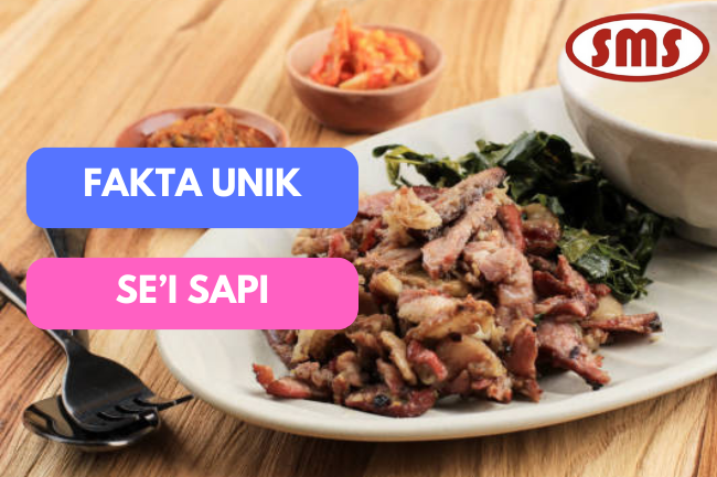 Yuk Cari Tau, Fakta Unik Se’i Sapi Khas NTT